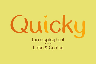 Quicky - fun handwritten font cyrillic display font font fun font handlettering handwriting latin lettering