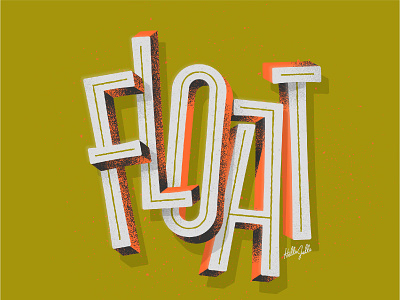 Float - Typetober Lettering Illustration 3d type daily depth design float floating hellsjells illustration inktober20 inline lettering playful prompt sans serif shadow texture type type design typetober typography