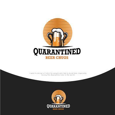 Quarantined Beer Chugs branding coreldraw creative creative design design designer illustration illustrator logo logo animation logo design logo design branding logo designer logo mark logodesign logos logotype photoshop viveklogodesign