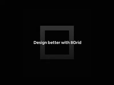 Design better with 8Grid grid layout grid logo ui