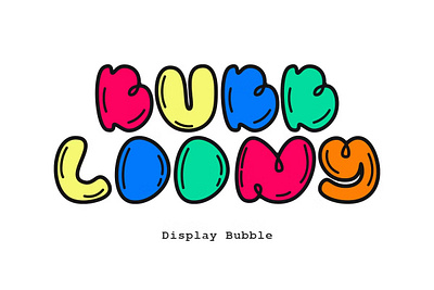 Bubbloony - Bubble Fun Font graffiti