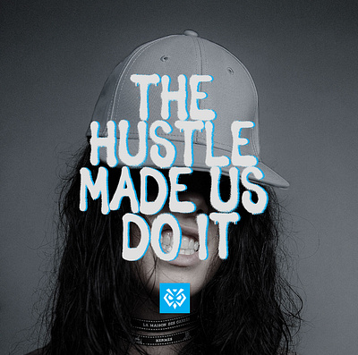 The hustle made us do it artwork design graphicdesign hustle instagram post post promo promotional material social media design social media post socialmedia spray typogaphy