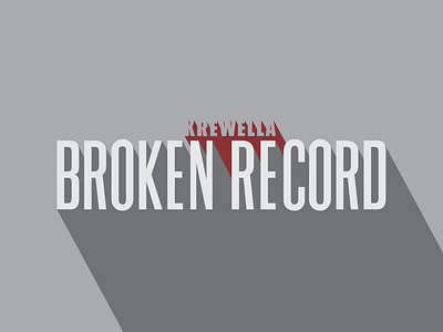 Krewella - Broken Record album cover design flat illustration minimal music art title design vector