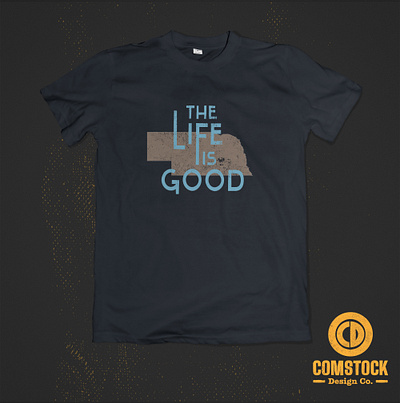 Nebraska Life Is Good T-Shirt Mockup illustrator mockup nebraska nebraskadesigner shirt mockup the good life the life is good tshirt design typography vector