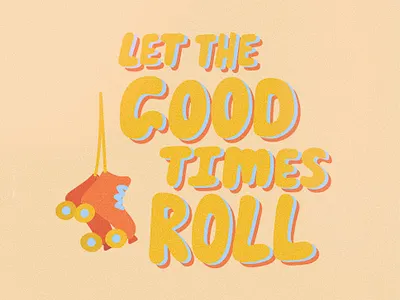 Good Times Roll color design good goodtime illustration illustrator roller skate skates vector vintage
