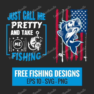 2 Print Ready Fishing T-Shirts Designs Free Download download fishing t shirt fisherman t shirt fishing fishing free fishing label fishing t shirt fishing t shirt design bundle fishing typographic t shirt free fishing design free t shirt download t shirt t shirt design t shirt download