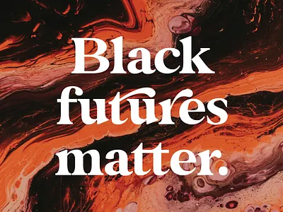 Black Futures Matter adobe agate black lives matter blm colorful design graphic design illustration illustrator psychedelic typography