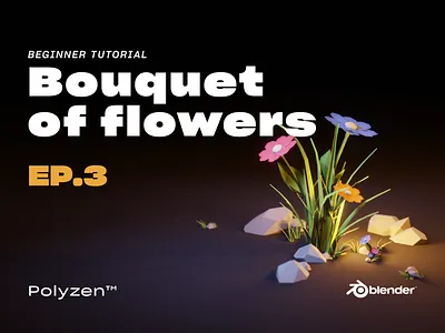 Lowpoly Bouques of Flowers | Ep 03 | Blender 2.90 | Beginner Tu blender blender3d blender3dart bouquet design diorama flower flower illustration flowers illustration isometric lighting lowpoly lowpoly3d lowpolyart tutorial