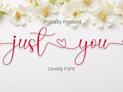 Just You Calligraphy Love Font branding font wedding heart swashes monoline