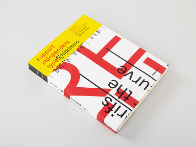 Support Independent Type book design graphic design publication slanted specimen type typography