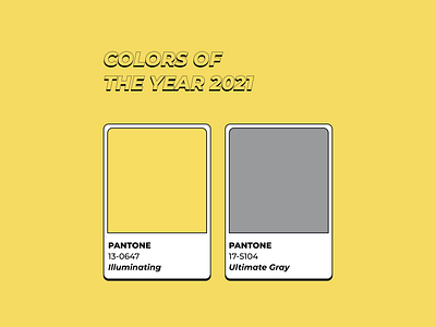 Colors Of the year 2021 branding color color palette colorful coloroftheyear colors design gradient gray illuminated illustration inspiration pantone