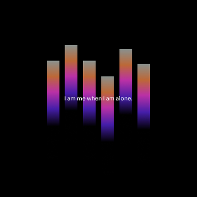 I am me when I am alone design illustration vector