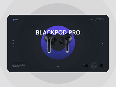 Blackpod Pro Website airpod app design blackpod color concept headphone sound sound design uidesign uiux visual design web