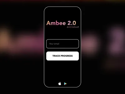 Track progress of Ambee 2.0 development ambee dark mailing list progress teaser