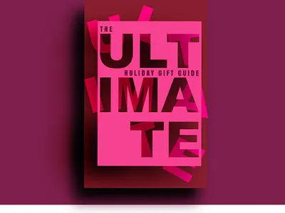 Ultimate Holiday Gift Guide Flyer christmas design dynamic email design email marketing flyer gift gift guide holiday illustrator marketing monochrome monocromatic pink red typogaphy ultimate