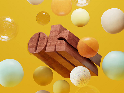 Ok! 3d bubbles c4d design illustration redshift spheres type typography yellow