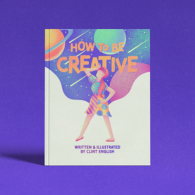 How to Be Creative book book cover book cover art book cover design book cover mockup book covers ebook ebook cover ebook cover design ebook design ebooks ipad procreate procreate app procreate art procreate brushes procreateapp