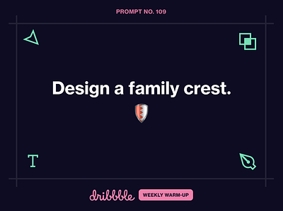 Design a family crest. community design dribbble dribbbleweeklywarmup prompt weekly warm-up
