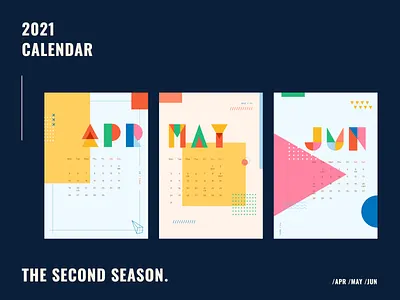 The second season calendar of 2021 2021 april calendar design june may poster simple the second season ui