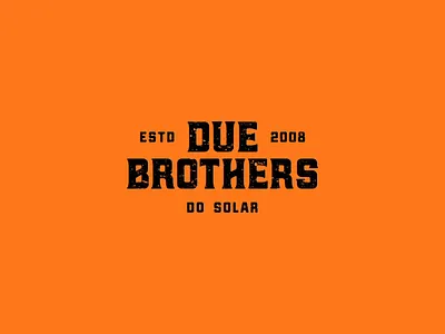Due Brothers Animated Logotype animation branding california construction due due brothers electric industrial logo logotype motion motion graphics orange san diego solar solar installation solar panel
