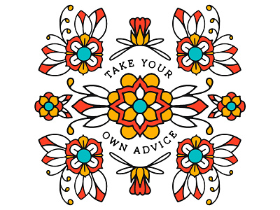 Take Your Own Advice bold design illustration ipad mandala mandala design procreate tattoo typography vector