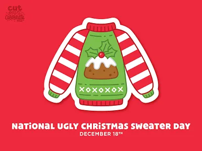 National Ugly Christmas Sweater Day - December 18 christmas figgy pudding holly sweater ugly