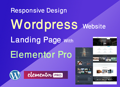 I will design responsive design elementor elementor pro gig landing page design responsive design website wordpress