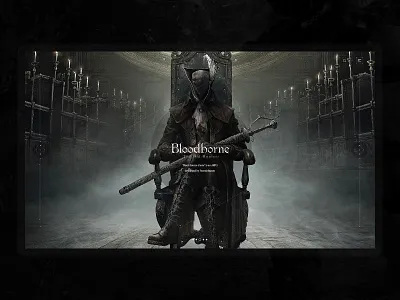Bloodborne （血源诅咒） design game interface web designer