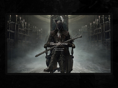 Bloodborne （血源诅咒） design game interface web designer