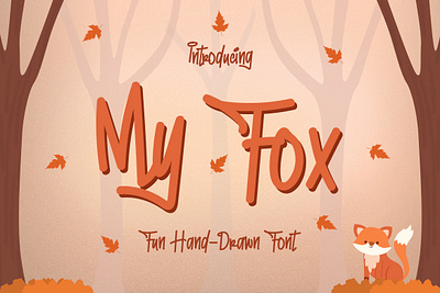 My Fox – Fun and Playful Font adorable birthday card birthday invitation charming clothing cute display fun gift card handwritten headings kids logos magazine playful posters quotes theme