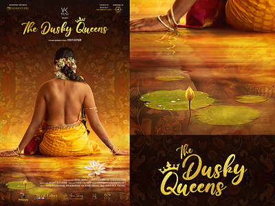 The Dusky Queens art colours digital art documentary fashion film graphic design india models movie poster painting photography poster queen sivadigitalart typography women