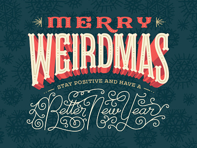 Merry Weirdmas!!! calligraphy christmas customtype design graphic merry monoline monolinear new year type typeface typography vector vintage weirdmas xmas