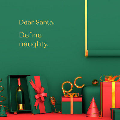 Dear Santa, Define naughty 2020 3d 3d animation 3dart 3dmodelling c4d christmas design gift illustration naughty presents santa santaclaus season seasonsgreetings wine workfromhome xmas