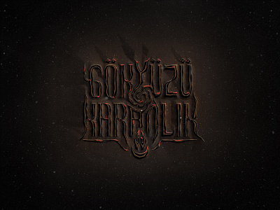 Gökyüzü Karanlık art black blackmetal demoniacethics gökyüzükaranlık typography zifir