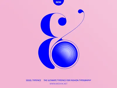 Segol Typeface Ampersand beautiful logos beautiful typography fashion ampersand fashion fonts fashion logos moshik nadav sexy fonts sexy logos vogue fonts