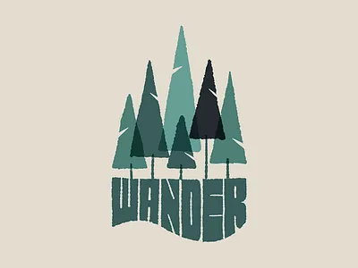 Wander forest hand lettering illustration lettering type typography wander wanderlust