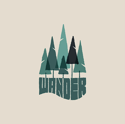 Wander forest hand lettering illustration lettering type typography wander wanderlust