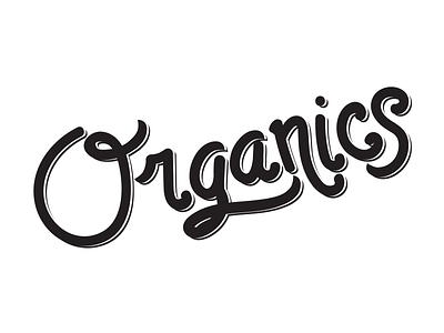 Organics Wordmark cursive font cursive logo dropshadow flourishes food illustration handlettered illustrated type lettering lettering art lettering artist lettering logo organic art organic food organic logo script script lettering scriptfont wordmark logo wordmarks