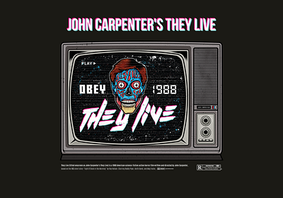 John Carpenter's They Live adobe alien art branding carpernet fan art horror illustration illustrator movie movie art movie poster movies obey pop art poster teeshirt typography vector vector art