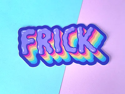 Frick cute design frick funny illustration rainbow sticker sticker design stickermule typography