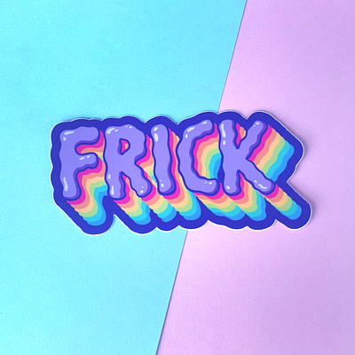 Frick cute design frick funny illustration rainbow sticker sticker design stickermule typography