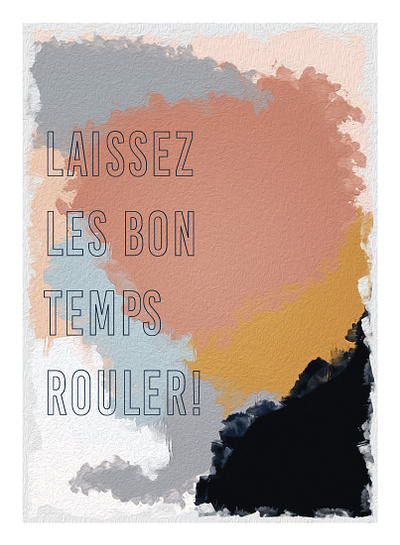 Bon Temps abstract art print oil painting painting poster typographic