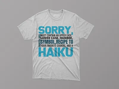 T-shirt Design branding cooking design fashion girl haiku man password shirt sorry t shirt template tshirt typography