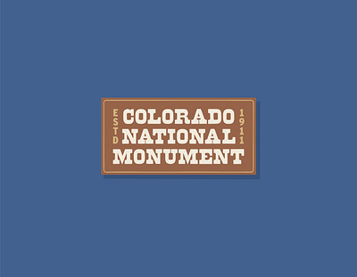 Colorado National Monument clean colorado design illustration land national monument pioneer sign western type