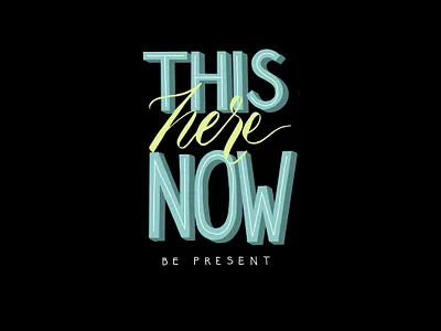This.Here.Now. adobe fresco handlettering