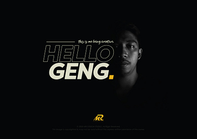 HELLO GENG !