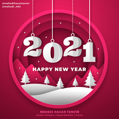 Happy New Year 2021 happy new year 2021 mehedi hasan tanvir