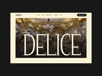 DELICE - Restaurant Website - Hero Animation elegant food hero animation lyon modern motion restaurant serif font ui ui design website yellow