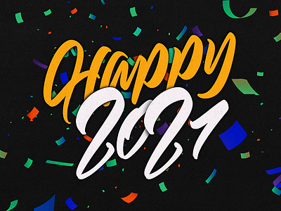 Happy 2021 brushlettering dribbbleweeklywarmup ipadlettering lettering letters procreate script type typedesign typography