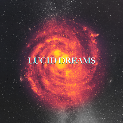 Lucid Dreams - Cover art cover dreams fiver fiverr design fiverr.com galaxy lucid space